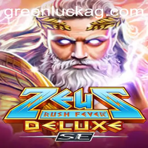 Discover the Thrills of ZeusRushFeverDeluxeSE: A Gaming Experience Like No Other